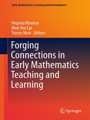 cover image of Forging Connections in Early Mathematics Teaching and Learning